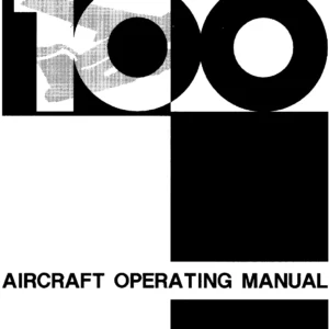 Fokker 100 Aircraft Operating Manual - Complete AOM Systems, Procedures & Checklists