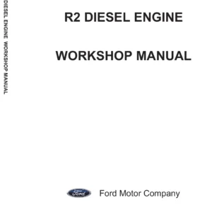 Ford R2 Diesel Engine Workshop Manual
