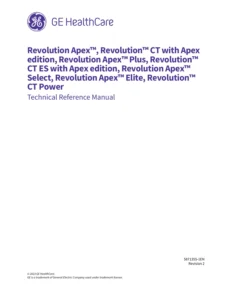 GE HealthCare Revolution Apex & Revolution CT Technical Reference Manual 5871355-1EN Rev 2 (2023)