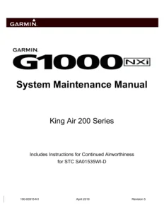 Garmin G1000 NXi King Air 200 Series System Maintenance Manual (STC SA01535WI-D ICA)