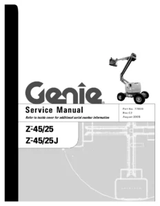 Genie Z-45/25 & Z-45/25J Boom Lift Service Manual - Part No. 77809