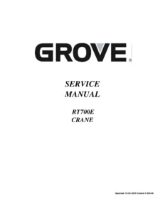 Grove RT700E Crane Service Manual 2005 – Full Workshop Repair & Maintenance Guide