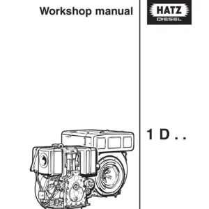 HATZ 1D30 1D40 1D50 1D60 1D80 1D90 Series Diesel Engine Workshop Manual