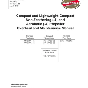 Hartzell 113B Rev 52 Compact Lightweight Compact Non-Feathering (-1) Aerobatic (-4) Propeller Overhaul Manual