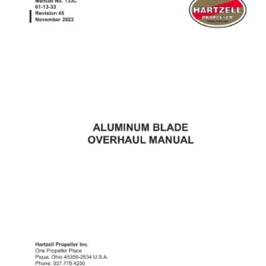 Hartzell Propeller Aluminum Blade Overhaul Manual 133C (ATA 61-13-33) - Revision 45