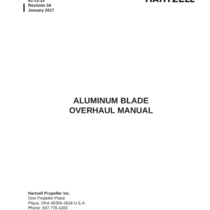 Hartzell Propeller Aluminum Blade Overhaul Manual - Revision 34 (January 2017) PDF