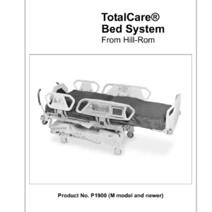 Hill-Rom TotalCare P1900 Bed System Service Manual 147605 Rev 2 - PDF Download