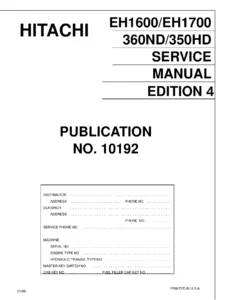 Hitachi EH1600 EH1700 360ND 350HD Mining Haul Truck Factory Service Manual