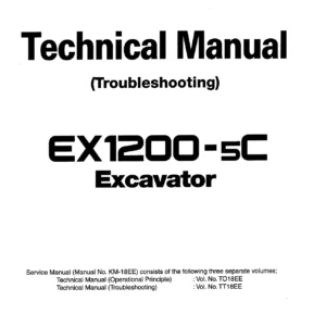 Hitachi EX1200-5C Excavator Technical Manual (Troubleshooting) TT18EE - PDF Service Guide