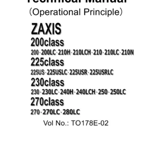 Hitachi ZAXIS 200, 225, 230 & 270 Class Excavator Technical Manual (Operational Principle) TO178E-02