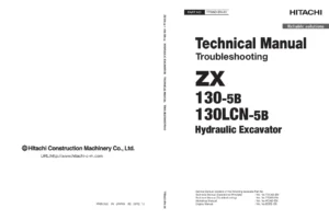 Hitachi ZX130-5B ZX130LCN-5B Hydraulic Excavator Technical Manual Troubleshooting TTDAD-EN-00 2012