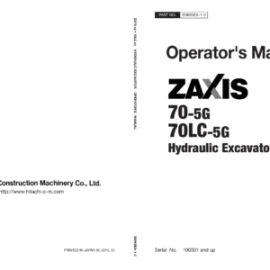 Hitachi ZX70-5G ZX70LC-5G Hydraulic Excavator Operator's Manual - 2015 Edition