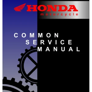 Honda Motorcycle, Scooter & ATV Common Service Manual - Theory, Troubleshooting & Repair Guide