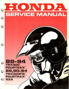 Honda TRX300 TRX300FW FourTrax Service Manual 1988-1994