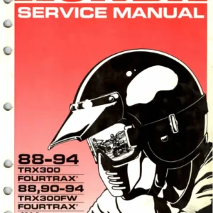Honda TRX300 TRX300FW FourTrax Service Manual 1988-1994