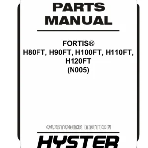 Hyster Fortis H80FT H90FT H100FT H110FT H120FT Parts Manual 2021 – PDF Download