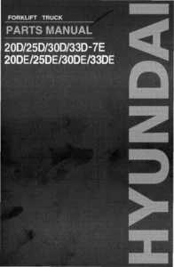 Hyundai 20D-7E 25D-7E 30D-7E 33D-7E Forklift Parts Manual PDF Download