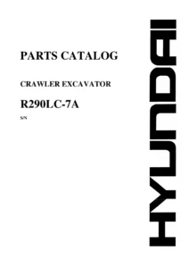 Hyundai R290LC-7A Crawler Excavator Parts Catalog – Illustrated Parts Manual PDF Download