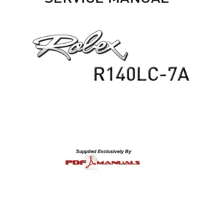 Hyundai Robex R140LC-7A R140LCD-7A R140LCM-7A Crawler Excavator Full Service Workshop Manual