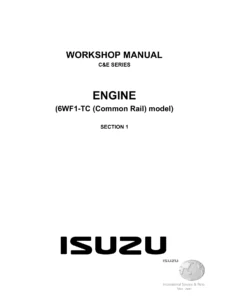 Isuzu C&E Series 6WF1-TC Common Rail Engine Workshop Manual 2006
