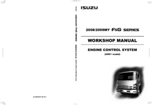 Isuzu F and G Series 6HK1 Engine Control System Workshop Manual 2008-2009