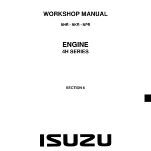 Isuzu NHR NKR NPR 4H Series Engine Workshop Manual - Section 6 Factory Repair Guide