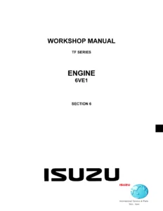 Isuzu TF Series 6VE1 3.5L Engine Workshop Manual Section 6