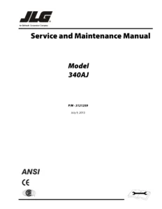 JLG 340AJ Service and Maintenance Manual 2013 - Full Workshop PDF 3121259