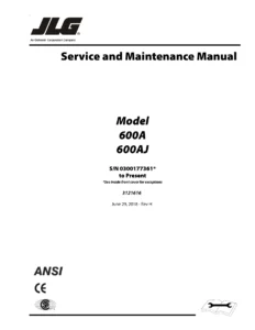 JLG 600A 600AJ Service and Maintenance Manual 3121616 Rev H - 2018 PDF