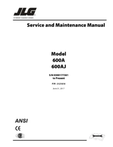 JLG 600A 600AJ Service and Maintenance Manual P/N 3121616 - 2017 PDF