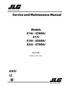 JLG X14J X17J X19J X23J X390AJ X550AJ X700AJ Service & Maintenance Manual 3121448 Rev C 2023