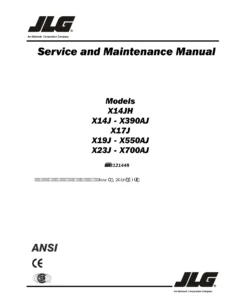 JLG X14JH X14J X17J X19J X23J X390AJ X550AJ X700AJ Service and Maintenance Manual - 3121448 Rev B