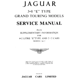 Jaguar E-Type 3.8 Litre Series 1 Service Manual - 4.2 Litre & 2+2 Supplement