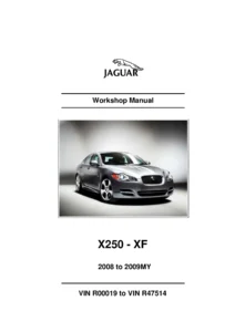 Jaguar XF X250 Workshop Manual 2008-2009 - Full Service & Repair PDF