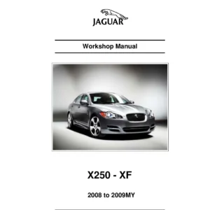 Jaguar XF X250 Workshop Manual 2008-2009 - Full Service & Repair PDF