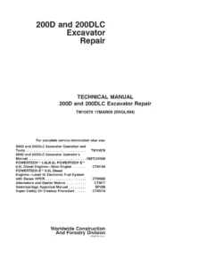 John Deere 200D and 200DLC Excavator Repair Technical Manual TM10079