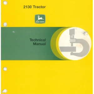 John Deere 2130 Tractor Technical Manual TM-4272 - PDF Service Repair Workshop Manual