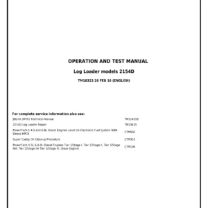 John Deere 2154D Log Loader Diagnostic Operation and Test Manual TM10323