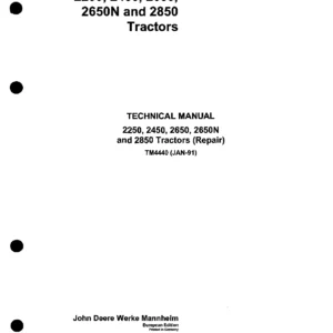 John Deere 2250 2450 2650 2650N 2850 Tractor Technical Repair Manual TM4440