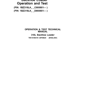 John Deere 310L Backhoe Loader Operation & Test Technical Manual TM14156X19 - PDF