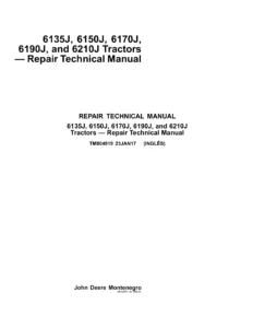 John Deere 6135J 6150J 6170J 6190J 6210J Repair Technical Manual TM804919