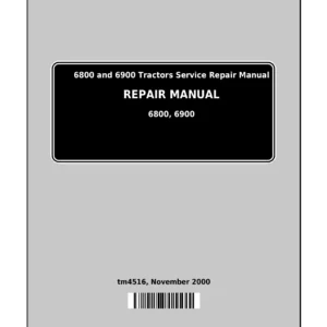 John Deere 6800 6900 Tractors Repair Manual TM4516 - PDF Download