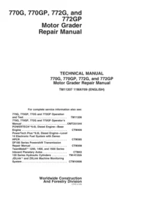 John Deere 770G 770GP 772G 772GP Motor Grader Repair Manual TM11207 PDF