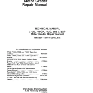 John Deere 770G 770GP 772G 772GP Motor Grader Repair Manual TM11207 PDF