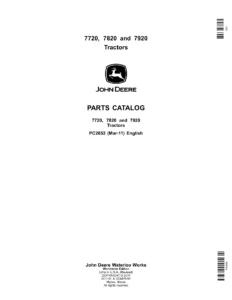 John Deere 7720 7820 7920 Tractors Parts Catalog Manual - PC2853 (March 2011 Edition)