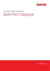 Kalmar Ottawa 4x2 Terminal Tractor Parts Catalogue 334673-80 - PDF Spare Parts Manual