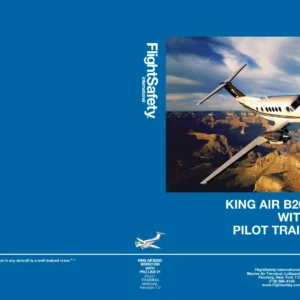 King Air B200/B200GT/250 Pro Line 21 Pilot Training Manual Volume 2 Aircraft Systems PDF