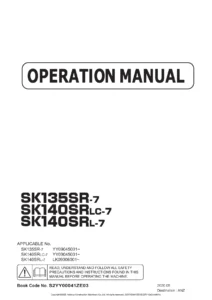 Kobelco SK135SR-7 SK140SRLC-7 SK140SRL-7 Excavator Operation Manual 2020