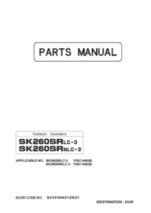 Kobelco SK260SRLC-3 SK260SRNLC-3 Hydraulic Excavator Parts Manual S3YF00021ZE01
