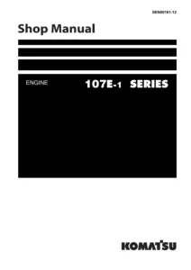 Komatsu 107E-1 Series Engine Shop Manual - SEN00161-12 PDF Download